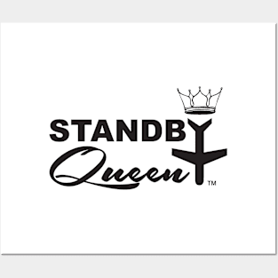 Standby Queen Posters and Art